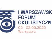 I Warszawskie Forum Okulistyczne